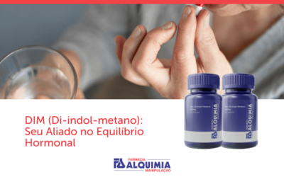 DIM (Di-indol-metano): Seu Aliado no Equilíbrio Hormonal