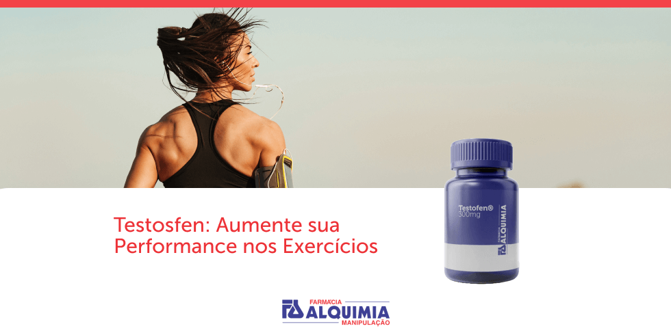 Testofen: Aumente sua Performance nos Exercícios