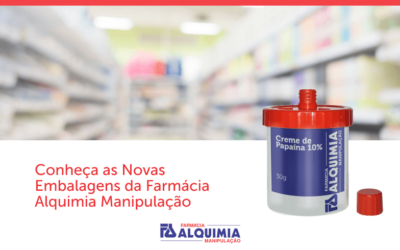 Conheça as Novas Embalagens da Farmácia Alquimia Manipulação