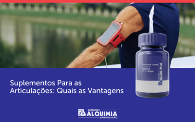 Suplementos Para as Articulações: Quais as Vantagens