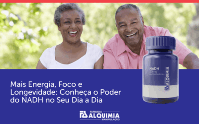 Mais Energia, Foco e Longevidade: Conheça o Poder do NADH no Seu Dia a Dia