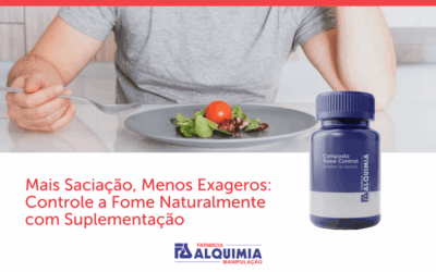 Mais Saciação, Menos Exageros: Controle a Fome Naturalmente com Suplementação