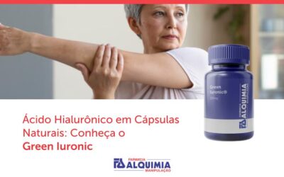 Ácido Hialurônico em Cápsulas Naturais: Conheça o Green Iuronic